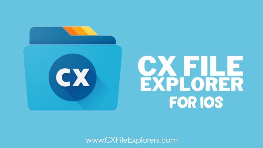 cx file explorer for ios